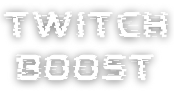 Twitch Boost